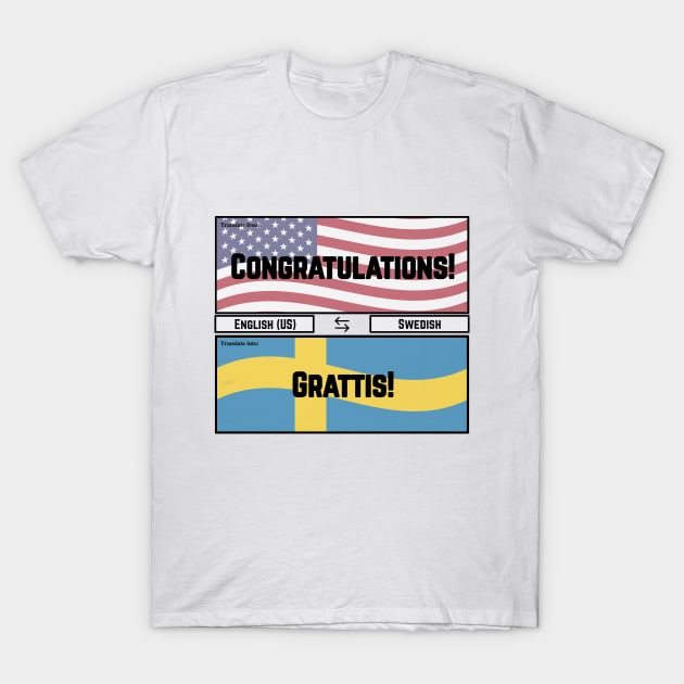 Congratulations! T-Shirt by JFE Designs